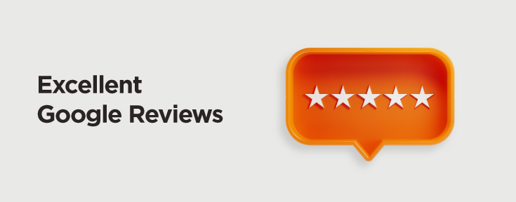 Excellent google reviews