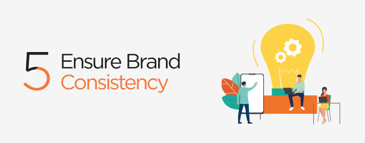 Digital marketing agency ensures brand consistency