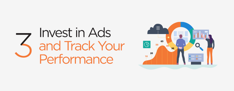 Invest in Ads and track your performance to increase brand awareness