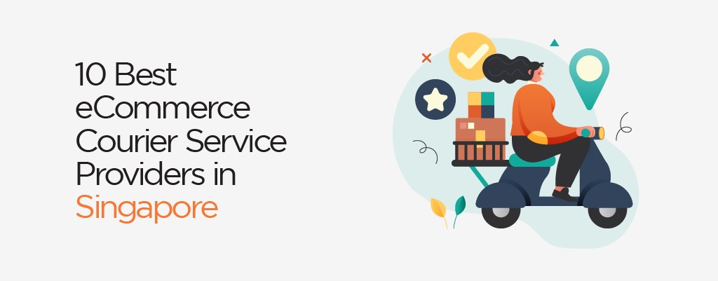 10 Best Courier Services in Singapore